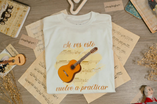 Playera Si Ves Esto Vuelve A Practicar Guitarra Blanca